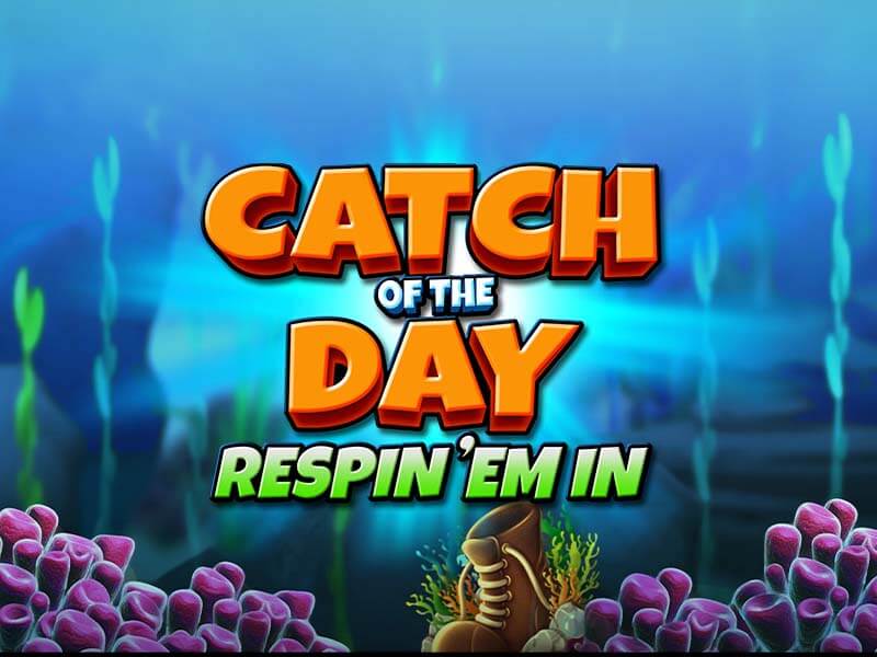 Catch of the Day Respin - apostas game